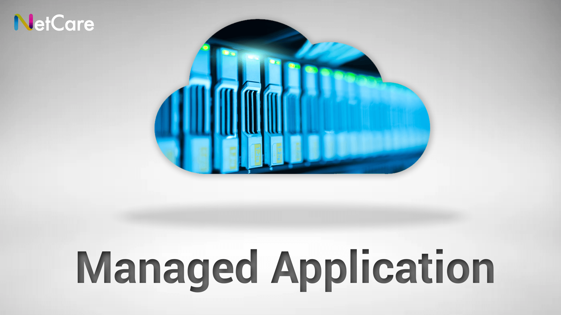 Managed Application